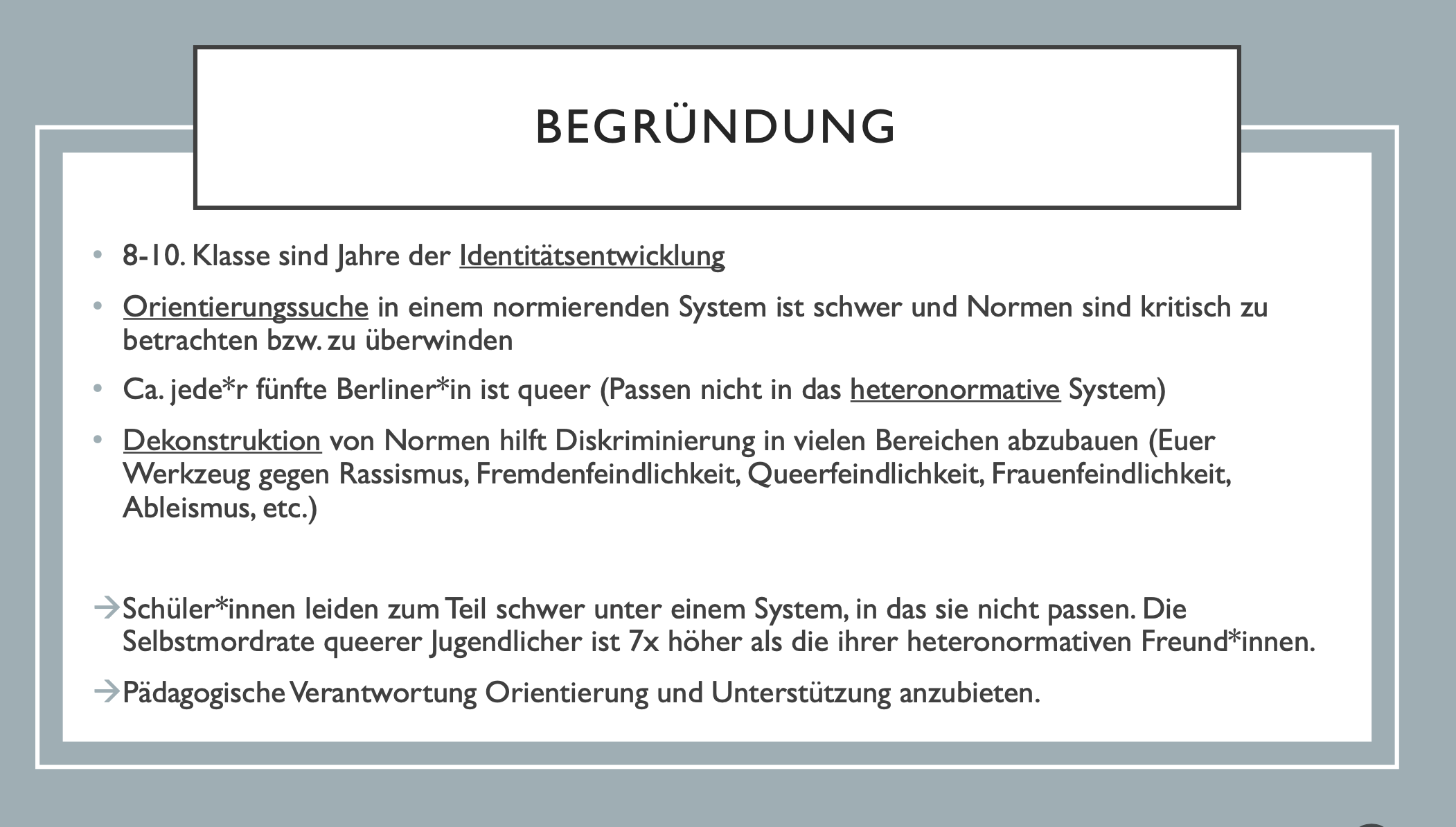 Ein Ausschnitt aus einer Powerpoint-Präsentation über „Normativität und (De-)Konstruktion von Geschlecht und Identität“. Das Unterrichtsmaterial stammt aus der Schule des Kindes von Herrn Müller Ein Ausschnitt aus einer Powerpoint-Präsentation über „Normativität und (De-)Konstruktion von Geschlecht und Identität“. Das Unterrichtsmaterial stammt aus der Schule des Kindes von Herrn Müller